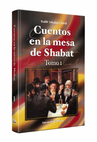 Cuentos en la mesa de shabat vol. 1