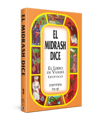 El midrash dice 3 vaikrá - levítico