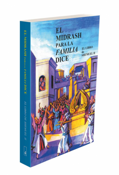 El pequeño midrash dice 09 shemuel 2 - samuel 2
