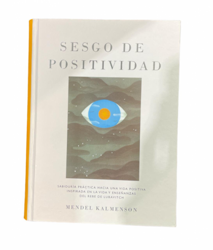Sesgo de positividad mendel kalmenson